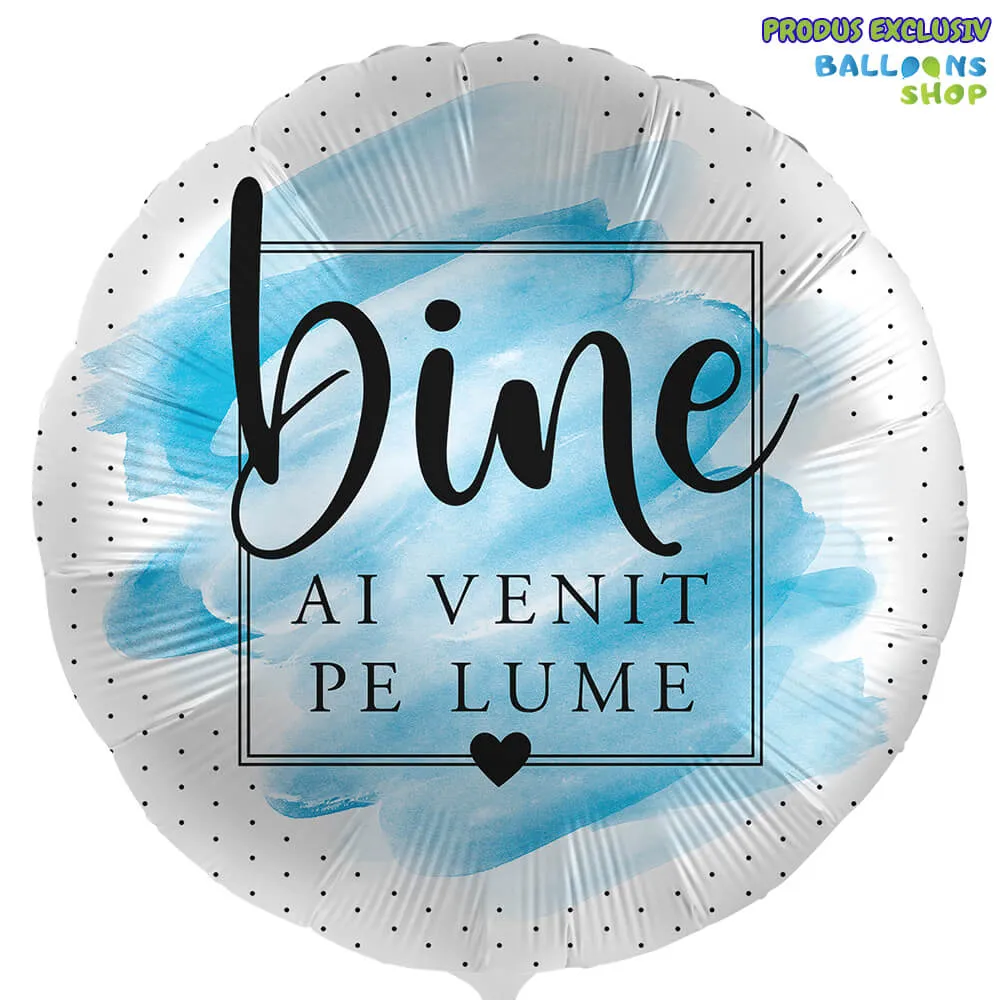 Balon Folie Bine ai venit pe lume! Bleu 43cm